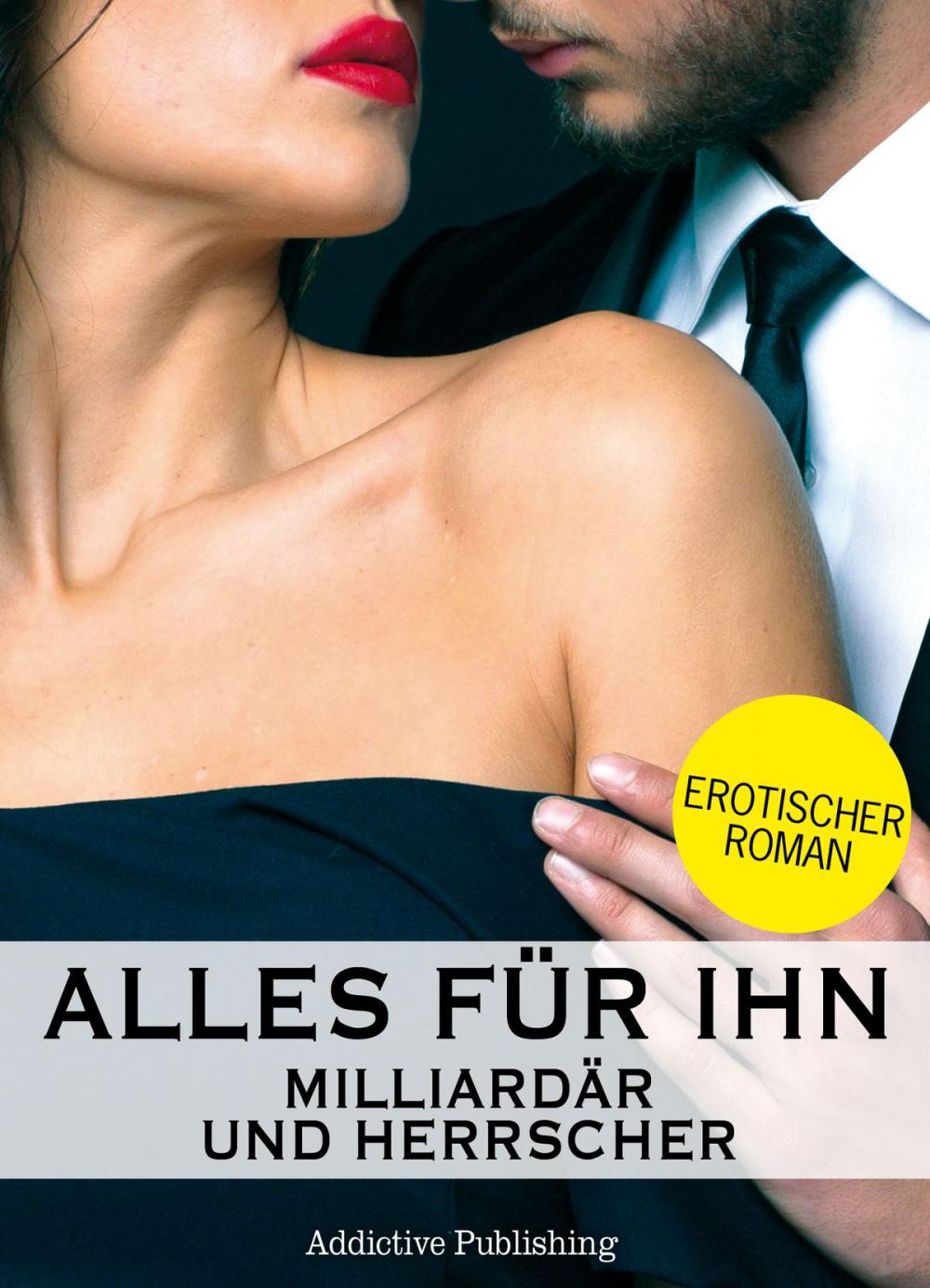 Big bigCover of Alles für ihn (Milliardär und Herrscher), Band 10