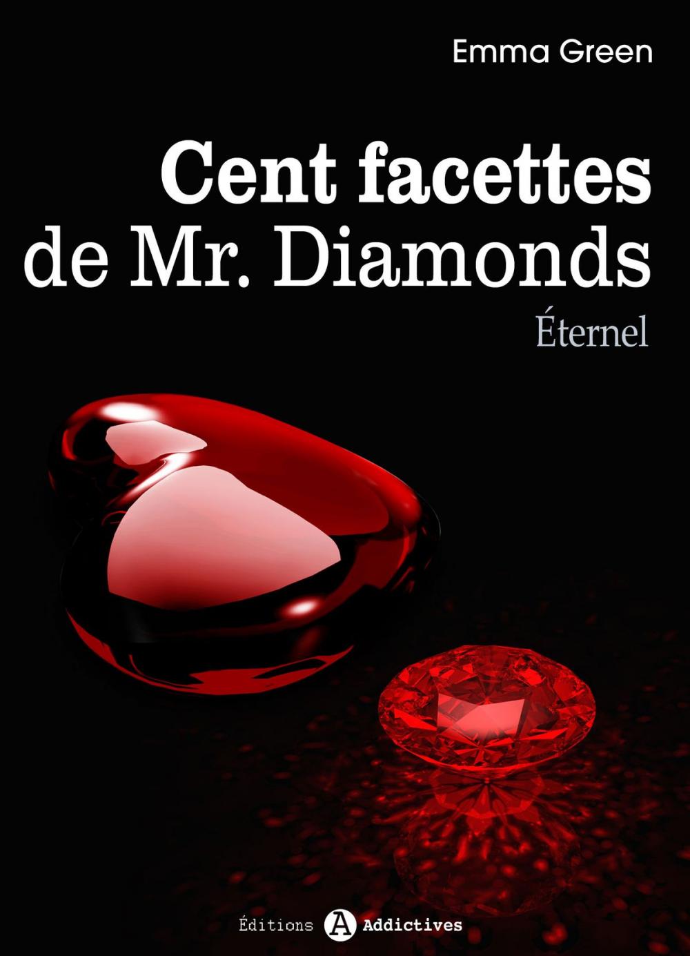 Big bigCover of Les 100 Facettes de Mr. Diamonds - Volume 13 : Éternel