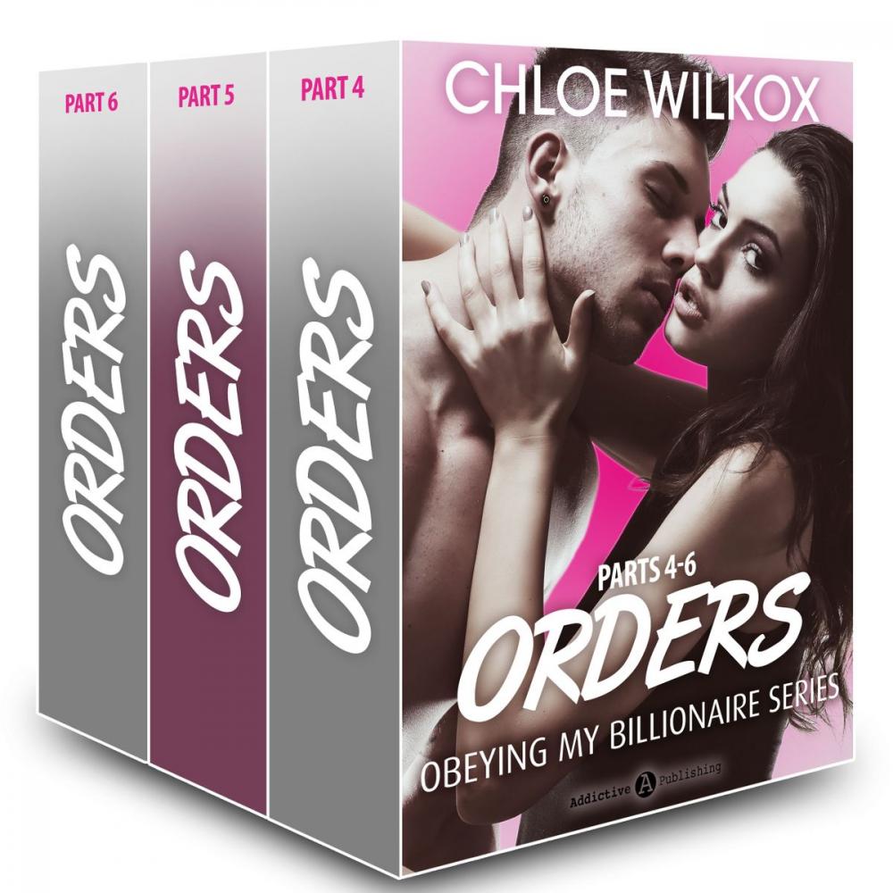 Big bigCover of Orders (Obeying my Billionaire collection, parts 4-6)