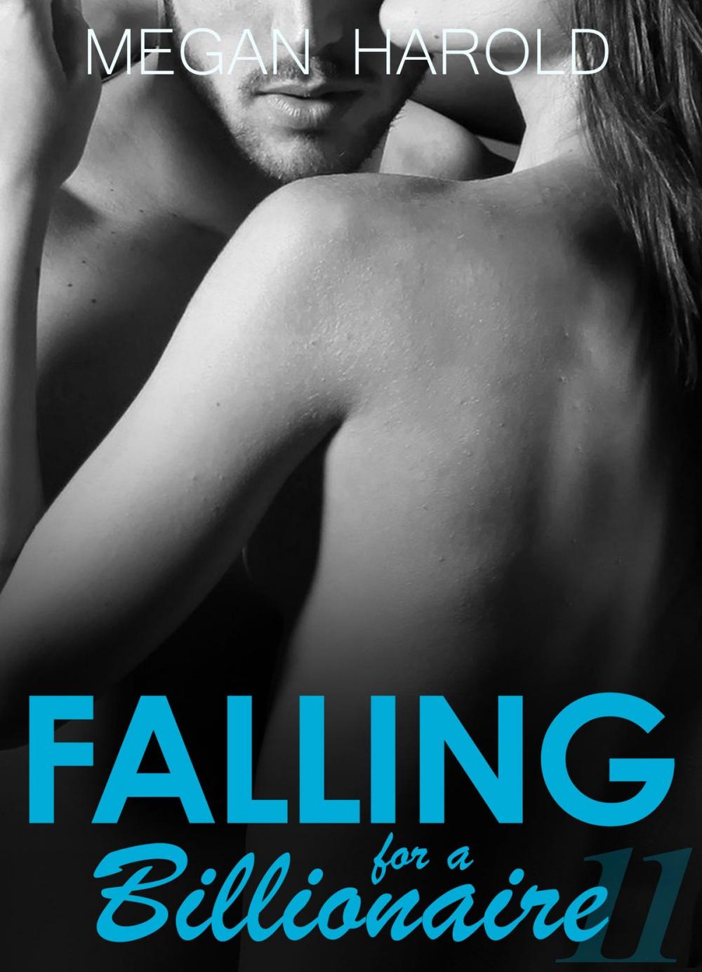 Big bigCover of Falling for a Billionaire Part 11