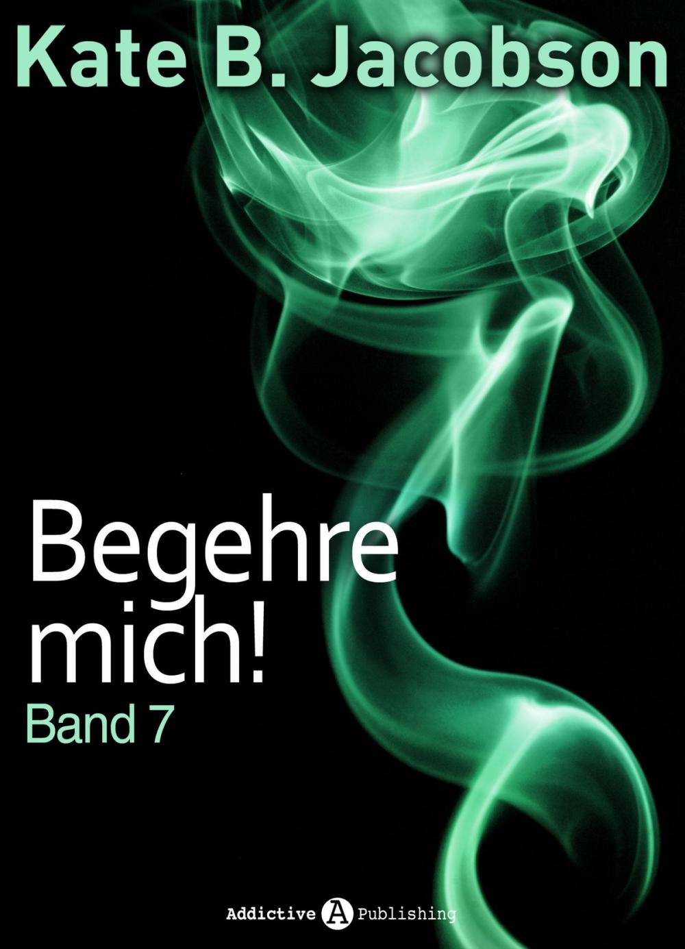 Big bigCover of Begehre mich! - Band 7