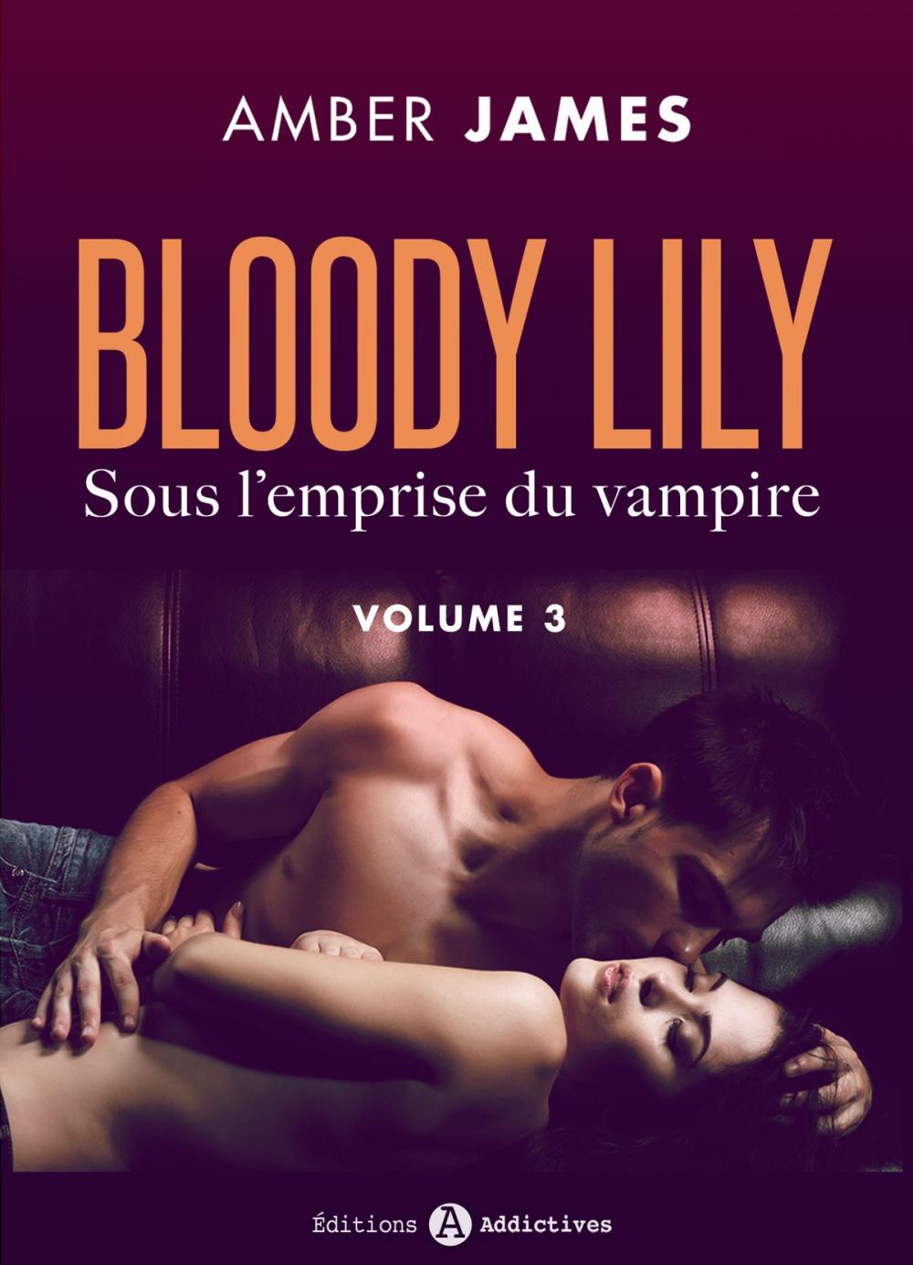 Big bigCover of Bloody Lily - Sous l'emprise du vampire, 3