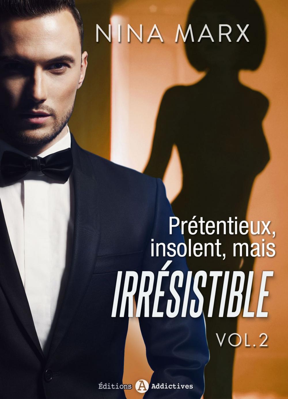 Big bigCover of Prétentieux, insolent, mais irrésistible - 2