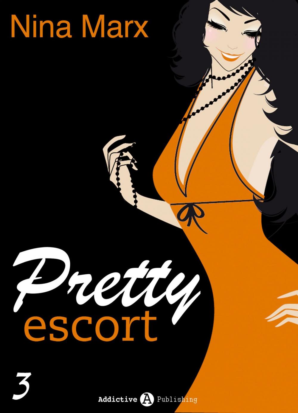 Big bigCover of Pretty escort 3 (Versione Italiana)