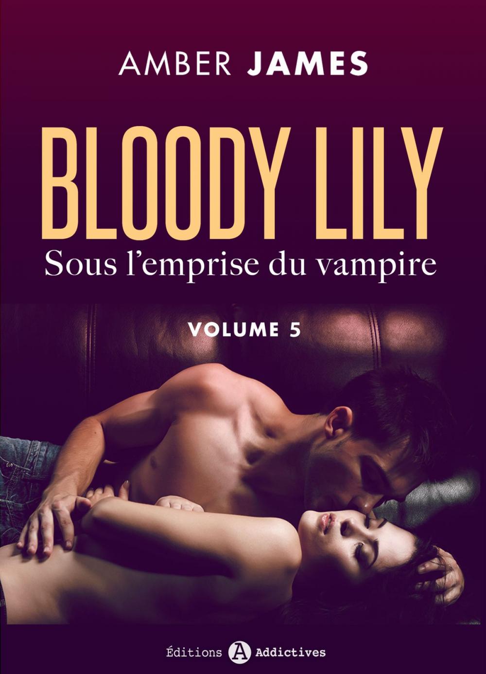 Big bigCover of Bloody Lily - Sous l'emprise du vampire, 5