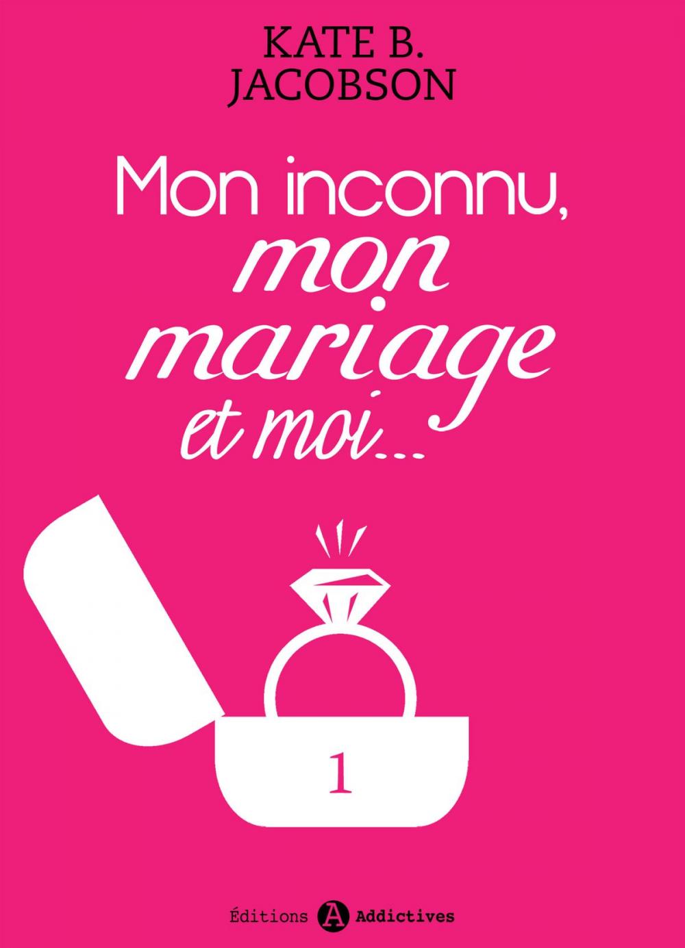 Big bigCover of Mon inconnu, mon mariage et moi - Vol. 1