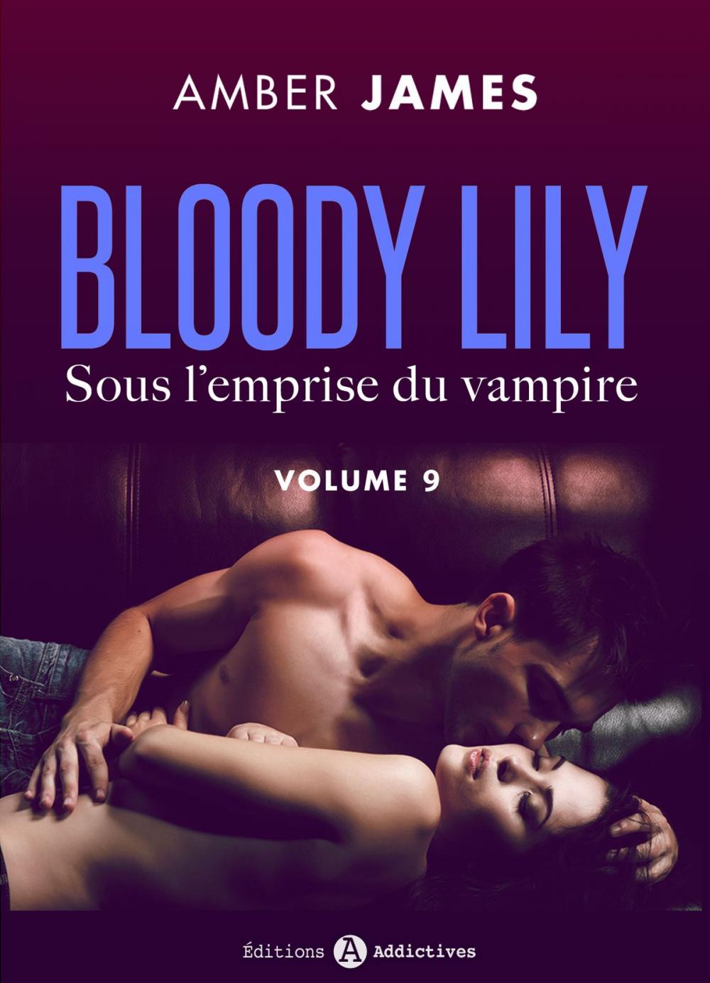 Big bigCover of Bloody Lily - Sous l'emprise du vampire, 9