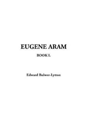 Book cover of Eugene Aram, Book 1.