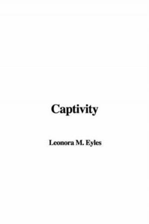 Cover of the book Captivity by Frances Hodgson Burnett