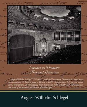 Book cover of Lectures On Dramatic Art And Literature