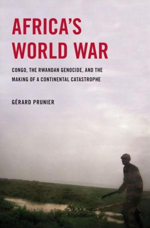 Cover of the book Africa's World War : Congo, The Rwandan Genocide, And The Making Of A Continental Catastrophe by Vera Shevzov