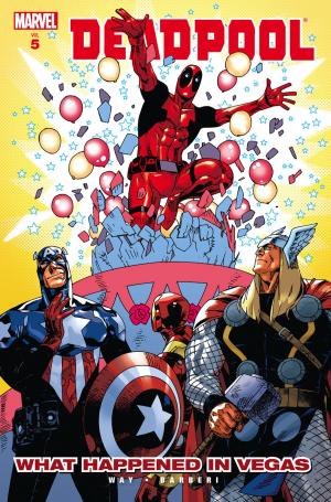 Cover of the book Deadpool Vol. 5 by Dan Abnett, Andy Lanning