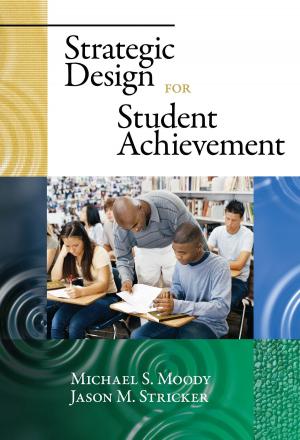 Cover of the book Strategic Design for Student Achievement by Amy Noelle Parks