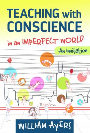 Cover of the book Teaching with Conscience in an Imperfect World by Robert Rozema