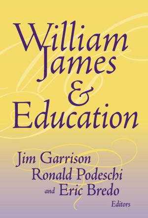 Cover of the book William James and Education by Rick Ayers