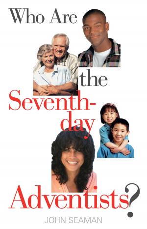 bigCover of the book Who Are the Seventh-day Adventists? by 