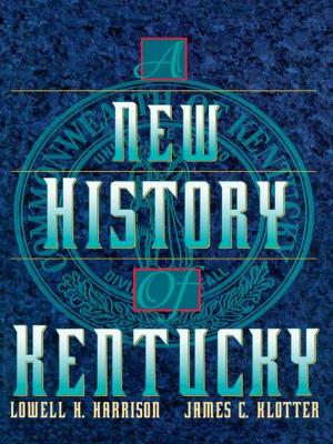 Cover of the book A New History of Kentucky by Daniel F. Harrington