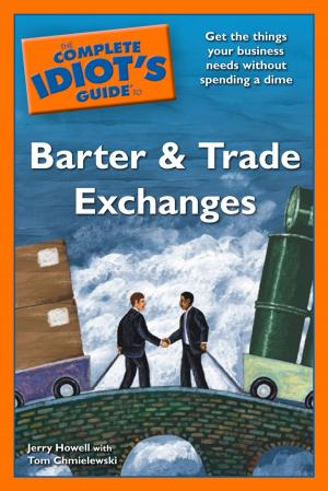 Book cover of The Complete Idiot's Guide to Barter and Trade Exchanges