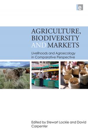 Cover of the book Agriculture, Biodiversity and Markets by Terry L. Turnipseed
