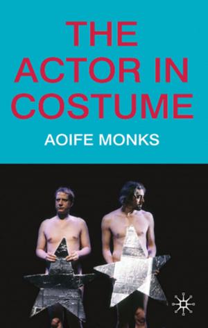 Cover of the book The Actor in Costume by Ian Mitchell