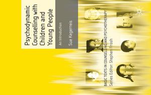 Book cover of Psychodynamic Counselling with Children and Young People