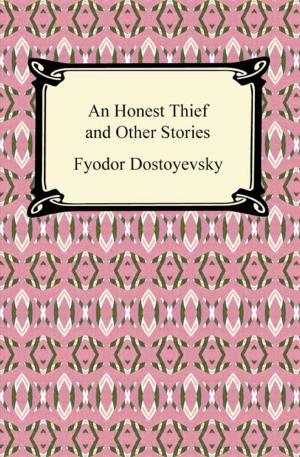 Cover of the book An Honest Thief and Other Stories by Giacomo Casanova