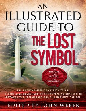 Cover of the book An Illustrated Guide to The Lost Symbol by Andrew Morton