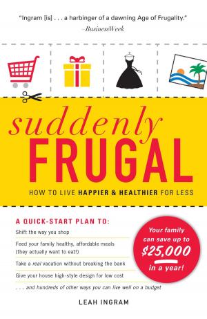Cover of the book Suddenly Frugal by Linda Vandermeer