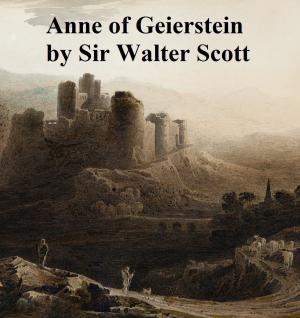 Book cover of Anne of Geierstein or The Maiden of the Mist
