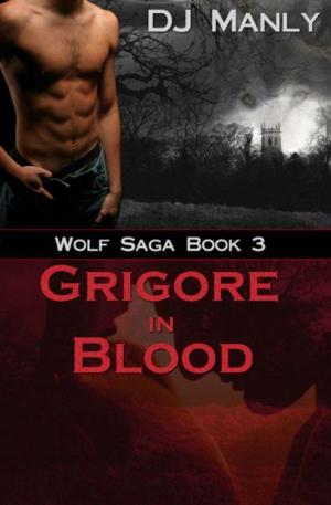 Book cover of Grigore In Blood