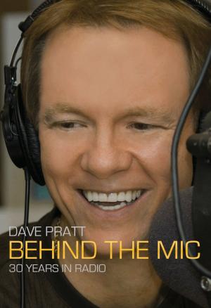 Book cover of Dave Pratt: Behind The Mic