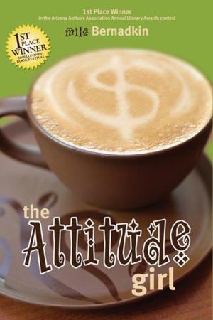 Cover of the book The Attitude Girl by Dylan Peters