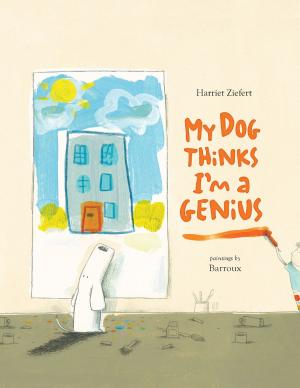 Cover of the book My Dog Thinks I'm a Genius by Jenni Desmond, Jenni Desmond