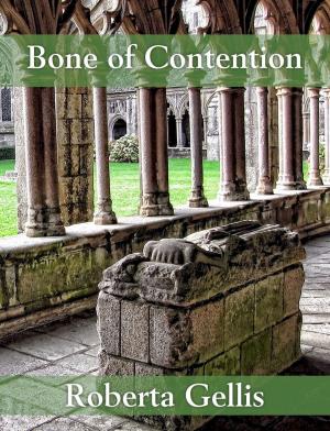 Cover of the book Bone of Contention by Elisabeth Kidd