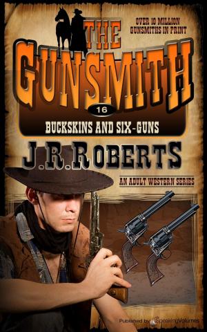 Cover of the book Buckskins and Six-Guns by Bob Anderson