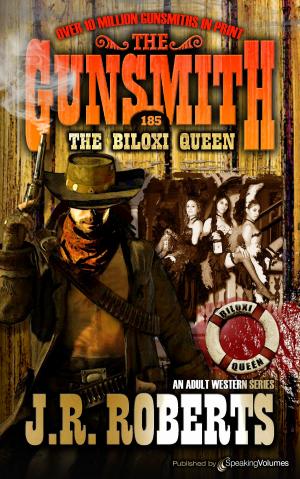 Cover of the book The Biloxi Queen by J.R. Roberts