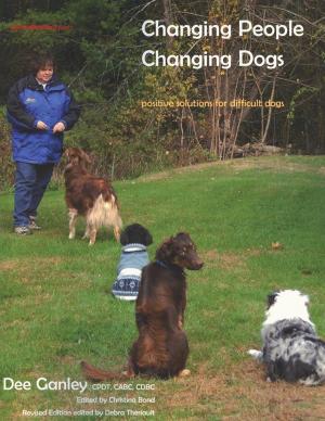 Book cover of CHANGING PEOPLE CHANGING DOGS