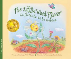 Cover of the book The Little Weed Flower / La florecita de la maleza by Nancy Sweetland