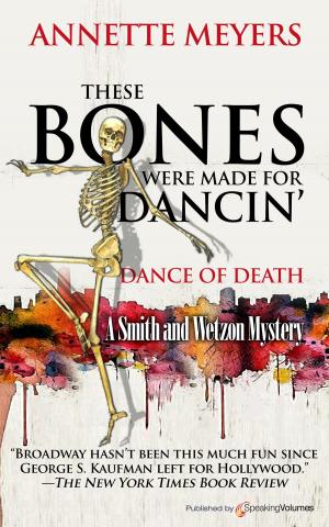 Cover of the book These Bones Were Made for Dancin' by Thom Reese