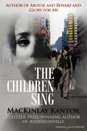 Cover of the book The Children Sing  by Rodman Philbrick