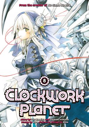 Book cover of Clockwork Planet 8