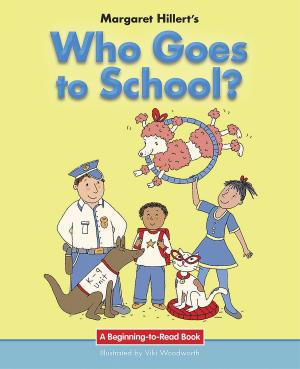 Book cover of Who Goes to School?