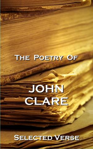 Cover of the book The Poetry Of John Clare by Robert Louis Stevenson, DH Lawrence, William Blake, Christina Rossetti