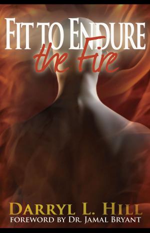 Cover of Fit to Endure the Fire