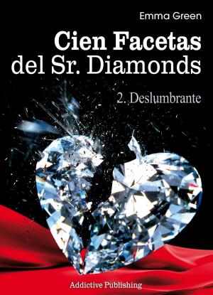 bigCover of the book Cien Facetas del Sr. Diamonds - vol. 2: Deslumbrante by 
