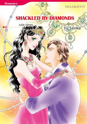 Cover of the book SHACKLED BY DIAMONDS (Mills & Boon Comics) by Carla Kelly