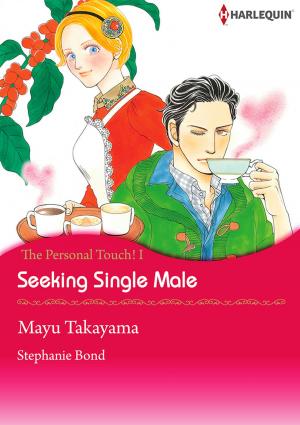 Cover of the book Seeking Single Male (Harlequin Comics) by Victoria Austin