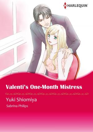 Cover of the book Valenti's One-Month Mistress (Harlequin Comics) by Dianne Drake, Susan Carlisle
