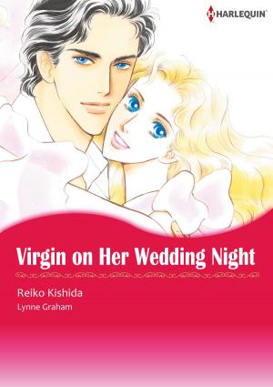 Cover of the book VIRGIN ON HER WEDDING NIGHT (Harlequin Comics) by Nora Roberts
