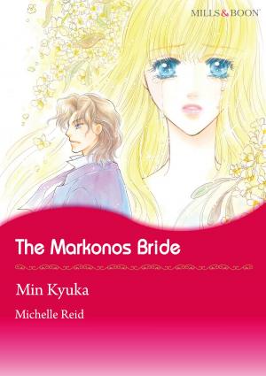 Book cover of The Markonos Bride (Mills & Boon Comics)